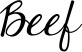 Beef